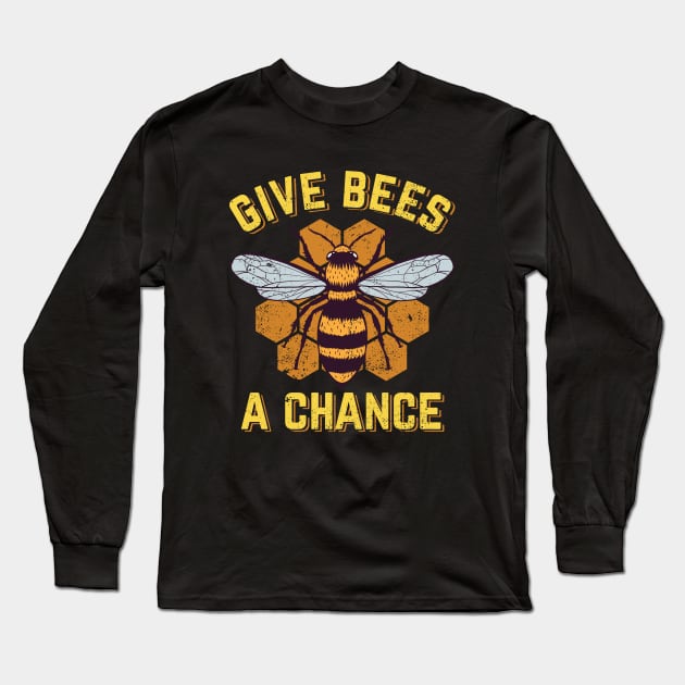 Give Bees A Chance Long Sleeve T-Shirt by Dolde08